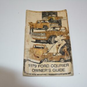 1979 Ford Courier Pick Up Owners Manual Book Guide